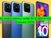 Top Mobile Phones under Rs 10000 in India (March 2023)